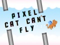 leikur Pixel cat can't fly