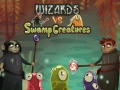 leikur Wizards vs swamp creatures