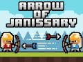 leikur Arrow of Janissary