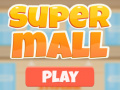 leikur Super Mall