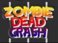leikur Zombie Dead Crash