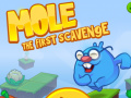 leikur Mole The First Scavange