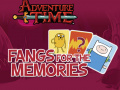 leikur Adventure Time Fangs for the Memories