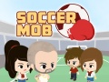 leikur Soccer Mob