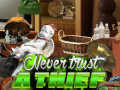 leikur Never Trust a Thief