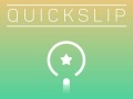 leikur Quick Slip