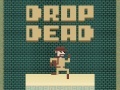 leikur Drop Dead