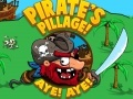leikur Pirate's Pillage! Aye! Aye!  