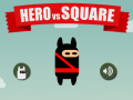 leikur Hero vs Square