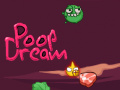 leikur Poop Dream