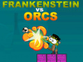 leikur Frankenstein vs Orcs