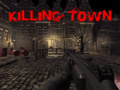 leikur Killing Town
