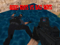 leikur Good Guys vs Bad Boys