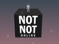 leikur Not Not Online 