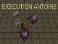 leikur Execution Antoine