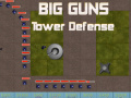 leikur Big Guns Tower Defense