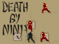 leikur Death by Ninja