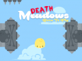 leikur Death Meadows: Born to Fly