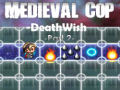 leikur Medieval Cop Deathwish Part 2