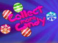 leikur Collect More Candy