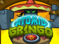leikur Atomic Gringo