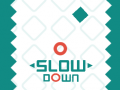 leikur Slow Down