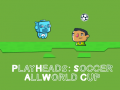 leikur Play Heads Soccer: All World Cup
