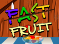 leikur Fast Fruit