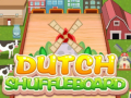 leikur Dutch Shuffleboard