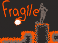 leikur Fragile