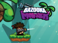 leikur Bazooka and Monster 