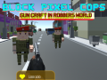 leikur Block Pixel Cops