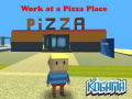 leikur Kogama: Work at a Pizza Place