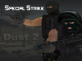 leikur Special Strike: Dust 2