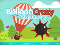 leikur Balloon Crazy Adventure
