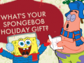 leikur What's your spongebob holiday gift?