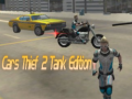 leikur Cars Thief 2 Tank Edition