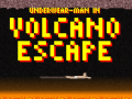 leikur Underwear-Man In Volcano Escape  
