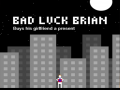 leikur Bad Luck Brian