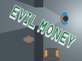 leikur Evil Money