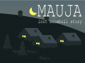 leikur Mauja: Lost Snowball Story