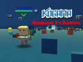 leikur Kogama: Humans Vs Roblox