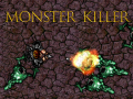 leikur Monster Killer