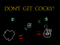 leikur Don't Get Cocky!
