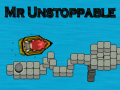 leikur Mr Unstoppable