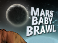 leikur Mars Baby Brawl