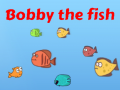 leikur Bobby the Fish