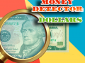 leikur Money Detector: Dollars