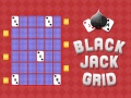 leikur Black Jack Grid