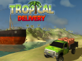 leikur Tropical Delivery
